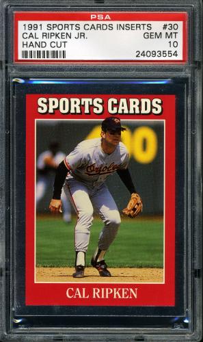 1991 Sports Cards Inserts #30 Cal Ripken, Jr. PSA 10 #24093554