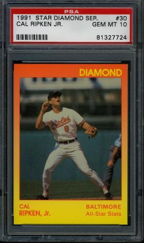 1991 Star Diamond Series #30 Cal Ripken Jr. PSA 10 #81327724