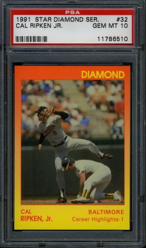 1991 Star Diamond Series #32 Cal Ripken Jr. PSA 10 #11786510