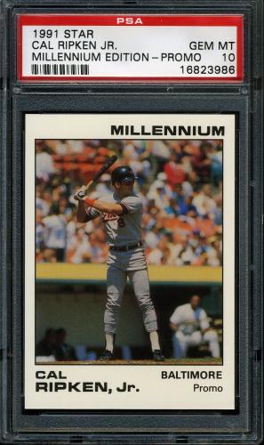 1991 Star Millennium Edition Cal Ripken Jr. (promo card) PSA 10 #16823986