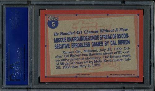 1991 Topps #005 Cal Ripken [F* print designation] PSA 10 #15065759 - Back
