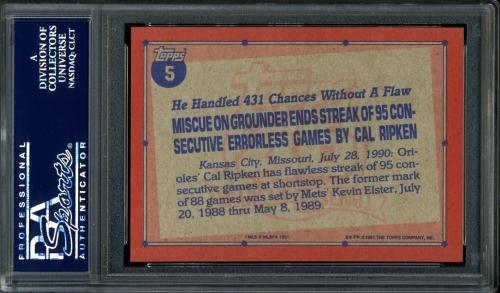 1991 Topps #005 Cal Ripken [E*F* print designation] PSA 10 #24731042 - Back