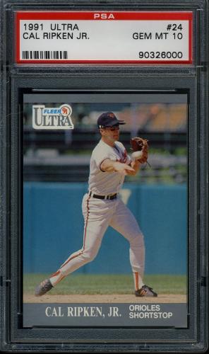 1991 Ultra #24 Cal Ripken PSA 10 #90326000