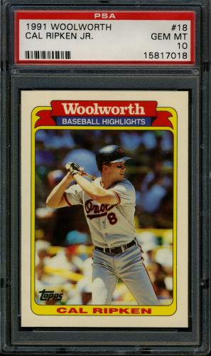 1991 Woolworth's #18 Cal Ripken PSA 10 #15817018