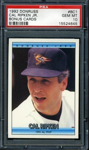 1992 Donruss Bonus Cards #BC1 Cal Ripken MVP [Period after INC] PSA 10 #15524645