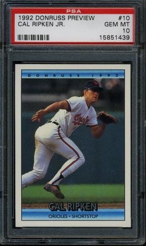 1992 Donruss Previews #10 Cal Ripken PSA 10 #15851439