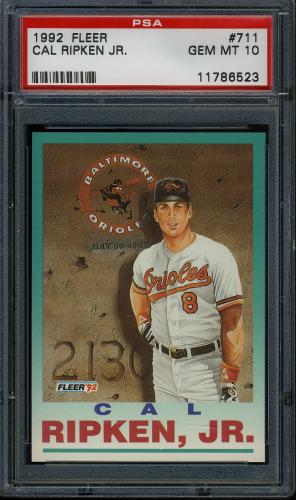 1992 Fleer #711 Cal Ripken PV PSA 10 #11786523