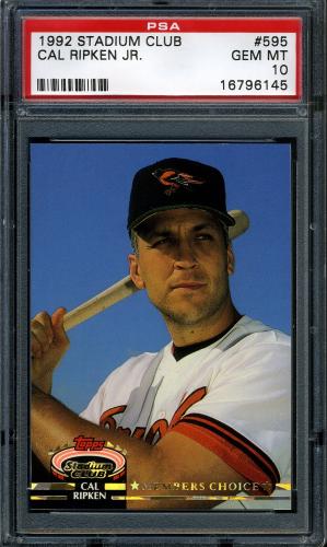 1992 Stadium Club #595 Cal Ripken MC [F print designation] PSA 10 #16796145