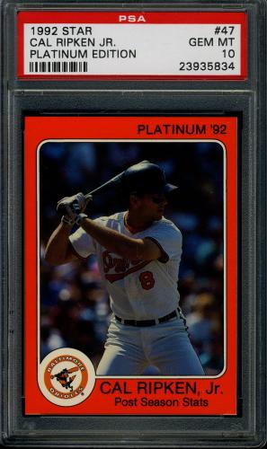 1992 Star Platinum Edition #47 Cal Ripken Jr. PSA 10 #23935834