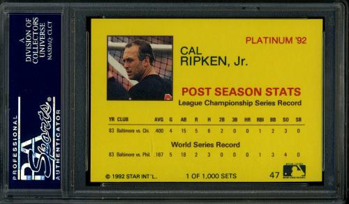 1992 Star Platinum Edition #47 Cal Ripken Jr. PSA 10 #23935834 - Back
