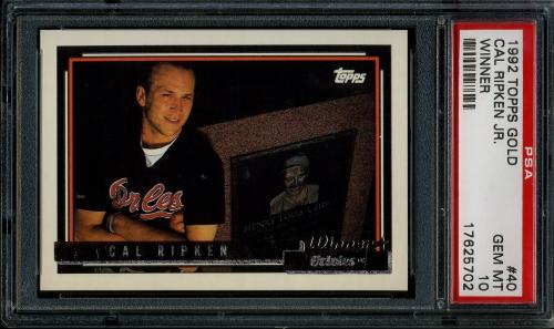 1992 Topps Gold Winners #040 Cal Ripken/Gehrig [A* print designation] PSA 10 #17625702