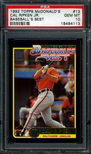 1992 Topps McDonald's #13 Cal Ripken [* print designation] PSA 10 #18484113
