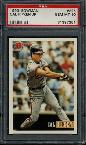 1993 Bowman #225 Cal Ripken PSA 10 #81397261