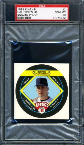1993 King-B Discs - Square Proof #3 Cal Ripken PSA 10 #17374822