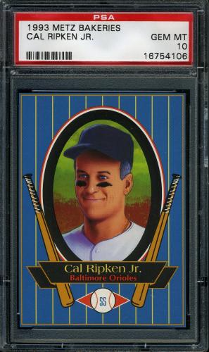 1993 Metz Baking #17 Cal Ripken PSA 10 #16754106
