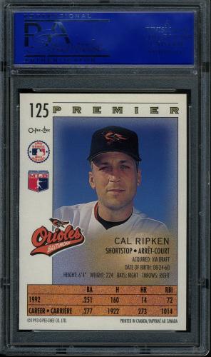1993 O-Pee-Chee Premier #125 Cal Ripken PSA 10 #11788929 - Back