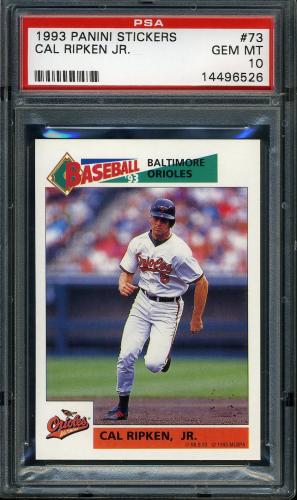 1993 Panini Stickers #73 Cal Ripken PSA 10 #14496526