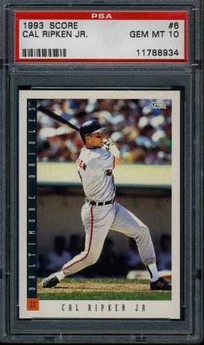 1993 Score #6 Cal Ripken PSA 10 #11788934