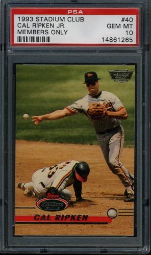 1993 Stadium Club Members Only Parallel #40 Cal Ripken PSA 10 #14861265