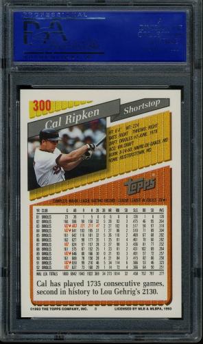 1993 Topps #300 Cal Ripken PSA 10 #81363440 - Back