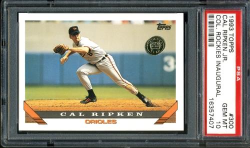 1993 Topps Inaugural Rockies #300 Cal Ripken PSA 10 #16357407