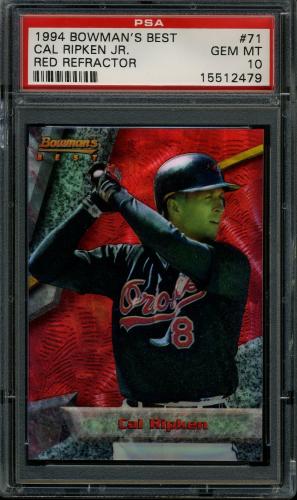 1994 Bowman's Best Refractors #71 Cal Ripken PSA 10 #15512479