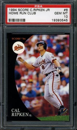 1994 Burger King Ripken #6 Cal Ripken-Home Run Club PSA 10 #19393545