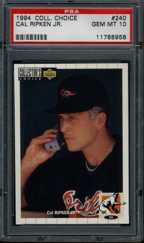 1994 Collector's Choice #240 Cal Ripken PSA 10 #11788958