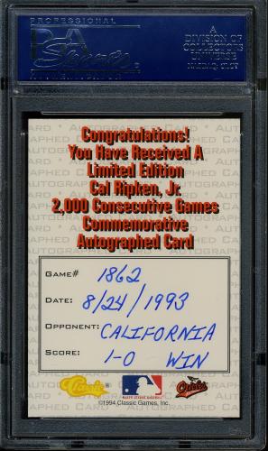 1994 Classic #AU1 Cal Ripken AU/2000 PSA 10 #17466608 - Back