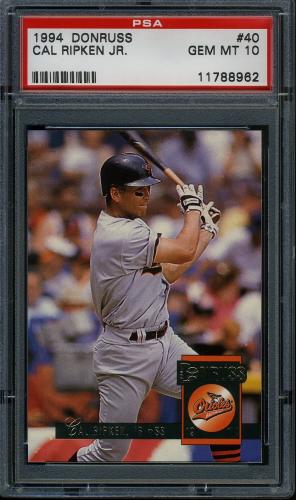 1994 Donruss #040 Cal Ripken PSA 10 #11788962