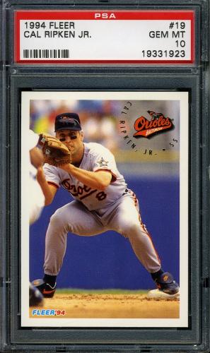 1994 Fleer #19 Cal Ripken PSA 10 #19331923