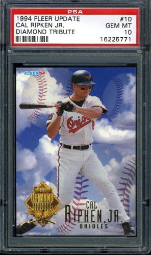 1994 Fleer Update Diamond Tribute #10 Cal Ripken PSA 10 #16225771