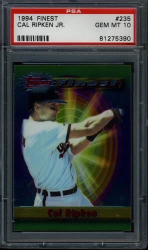1994 Finest #235 Cal Ripken FIN PSA 10 #81275390