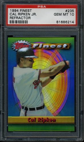 1994 Finest Refractors #235 Cal Ripken FIN PSA 10 #81686214