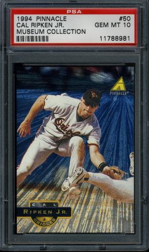 1994 Pinnacle Museum Collection #50 Cal Ripken PSA 10 #11788981