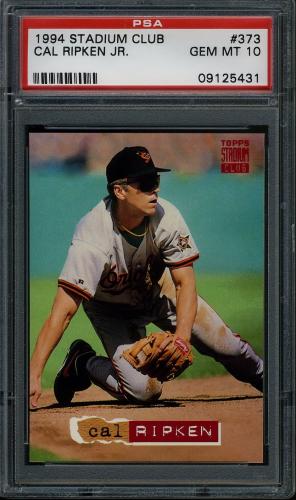 1994 Stadium Club #373 Cal Ripken PSA 10 #09125431
