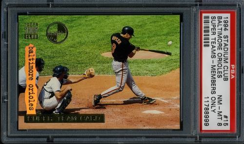 1994 Stadium Club Members Only Parallel #ST15 Baltimore Orioles/Ripken PSA 8 #11788999