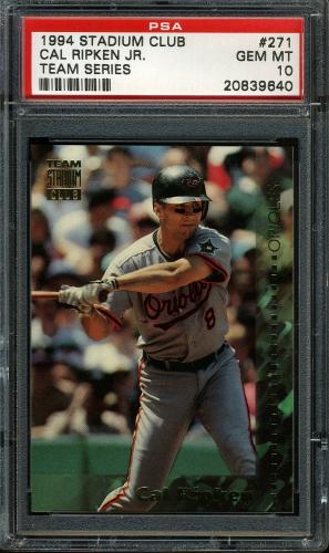 1994 Stadium Club Team #271 Cal Ripken PSA 10 #20839640