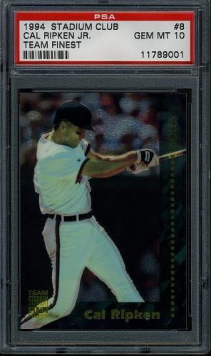 1994 Stadium Club Team Finest #8 Cal Ripken PSA 10 #11789001