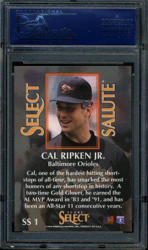 1994 Select #SS1 Cal Ripken Salute PSA 10 #20083699 - Back