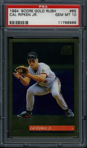 1994 Score Gold Rush #85 Cal Ripken PSA 10 #11788986