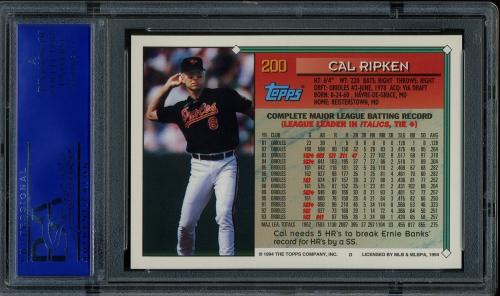 1994 Topps #200 Cal Ripken PSA 10 #11789006 - Back
