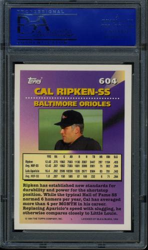 1994 Topps #604 Cal Ripken MOG PSA 10 #11789005 - Back