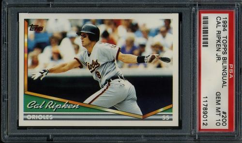 1994 Topps Spanish #200 Cal Ripken PSA 10 #11789012