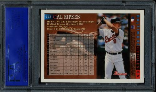 1995 Bowman #413 Cal Ripken PSA 10 #60034313 - Back