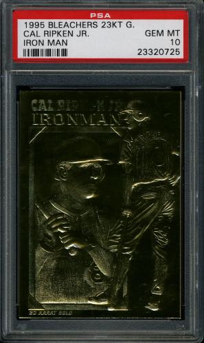 1995 Bleachers Cal Ripken/ Ironman/ 1995 PSA 10 #23320725