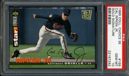 1995 Collector's Choice SE Gold Signature #155 Cal Ripken PSA 10 #22167292