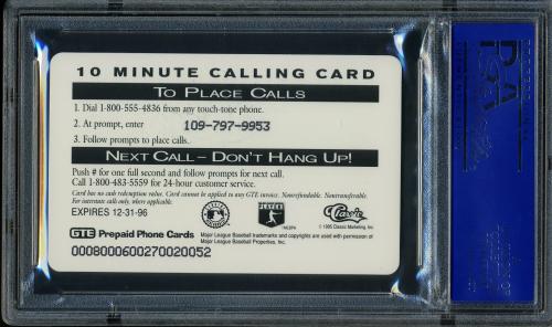 1995 Classic $10 Phone Cards #1 Cal Ripken Jr. (at batting cage) PSA 10 #11789025 - Back