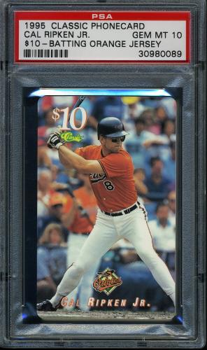 1995 Classic $10 Phone Cards #2 Cal Ripken Jr. (batting, orange jersey) PSA 10 #30980089