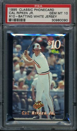 1995 Classic $10 Phone Cards #3 Cal Ripken Jr. (batting, white jersey) PSA 10 #30980090